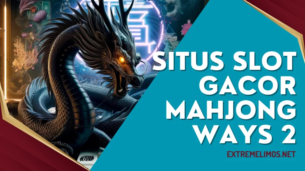 Situs-Slot-Gacor-Mahjong-Ways-2